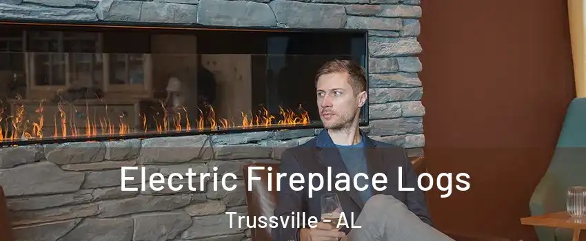  Electric Fireplace Logs Trussville - AL
