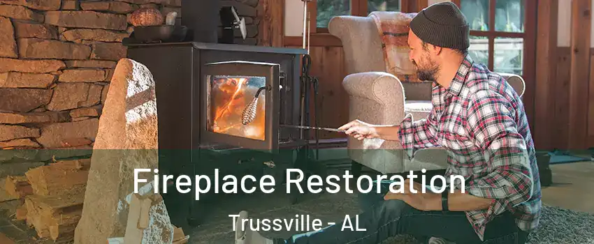  Fireplace Restoration Trussville - AL